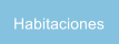 Habitaciones